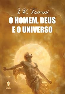 Livro O Homem, Deus e o Universo