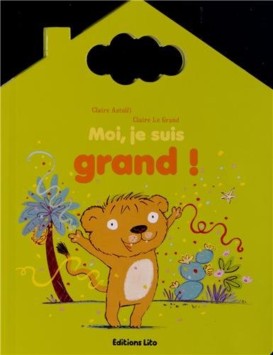 Moi, je suis grand !