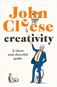 Creativity: A Short and Cheerful Guide book cover