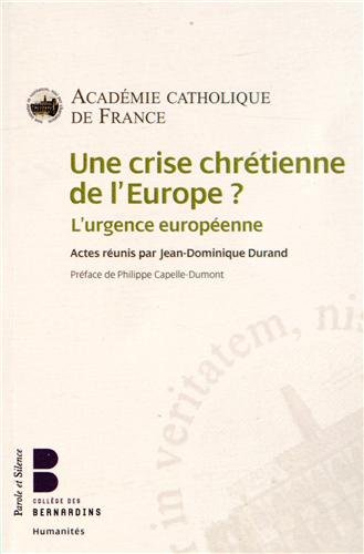 Une  crise chrétienne de l'Europe ?