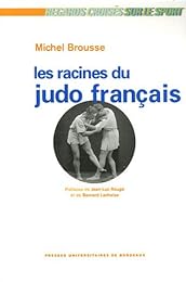 Les  racines du judo français