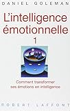 L'intelligence émotionnelle by 