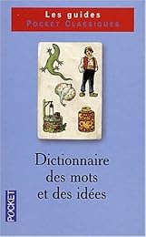 Dictionnaire des mots et des idées