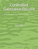 Controlled Substance Record