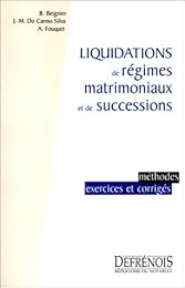 Liquidations de régimes matrimoniaux et de successions