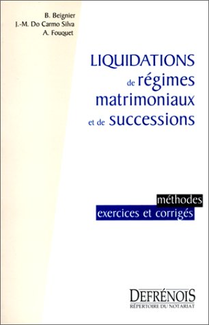 Liquidations de régimes matrimoniaux et de successions