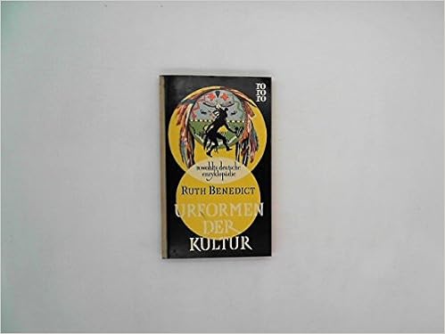 Urformen Der Kultur Amazon De Benedict Ruth Bucher