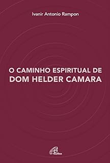 Livro O caminho espiritual de Dom Helder Camara