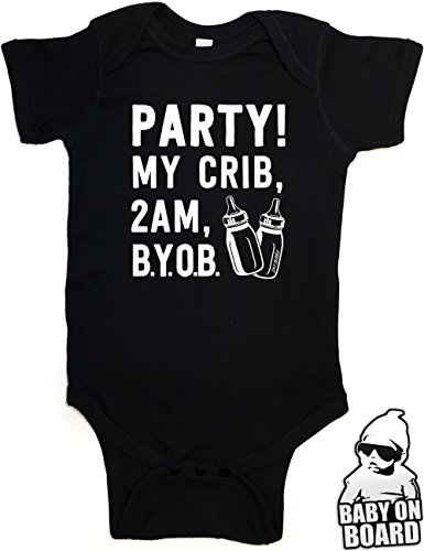 Daft Baby ~ Party My Crib BYOB Funny Baby Onesie Baby Shower Gift Graphite Black (6-Months)
