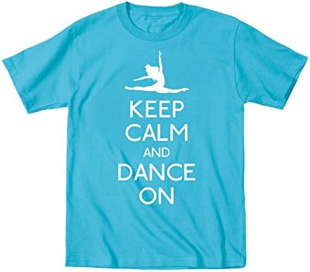 Keep Calm and Dance On Cute Fun Dancer - Toddler T-Shirt - Turquoise - 4T