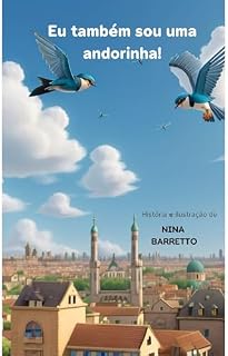 Livro Eu também sou uma andorinha!