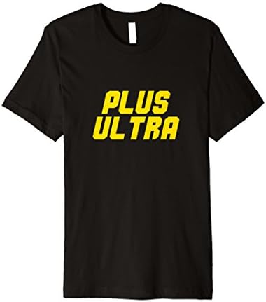 PLUS ULTRA SHIRT - GO BEYOND MY HERO