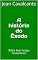 Livro A história do Êxodo: Bíblia Real Antigo Testamento (Volume Livro 1)