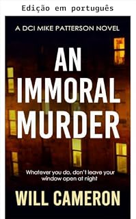 Livro Um assassinato imoral (Uma investigação do DCI Mike Patterson Livro 1)
