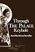 Through the Palace Keyhole by 