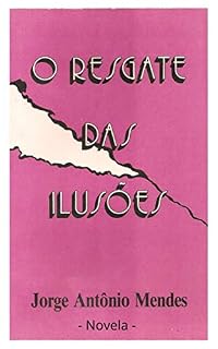Livro O Resgate das ilusões