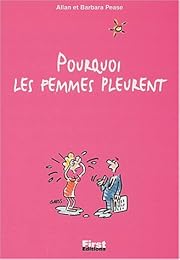 Pourquoi les femmes pleurent