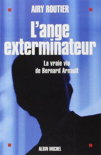 Ange Exterminateur (L') (Memoires - Temoignages - Biographies) (French Edition)