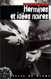 Hermines et idées noires