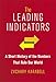 The Leading Indicators: A Short History of the Numbers That Rule Our World - Book by Zachary Karabell