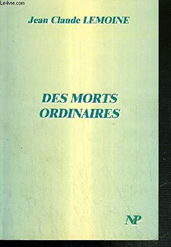 Des  morts ordinaires