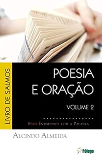Poesia e Oração: Salmos (Intimidade com a Palavra Livro 2)