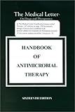 The Medical Letter Handbook of Antimicrobial Therapy, , 097190930X