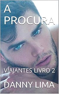 Livro A PROCURA: VIAJANTES LIVRO 2