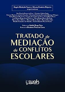 Livro Tratado de Mediação de Conflitos Escolares