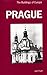 Prague: The Buildings of Europe by 