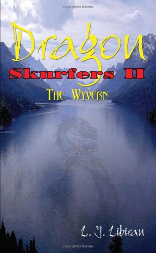 Dragon Skurfers II: The Wyvern