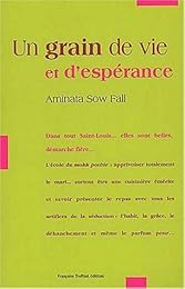 Un  grain de vie et d'espérance