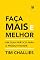 Livro Faça mais e melhor: um guia prático para a produtividade