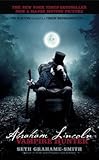 Abraham Lincoln( Vampire Hunter)[ABRAHAM LINCOLN VAMPIRE HUNTER][Mass Market Paperback]