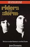 Riders on the Storm: My Life with Jim Morrison and the Doors by John Densmore