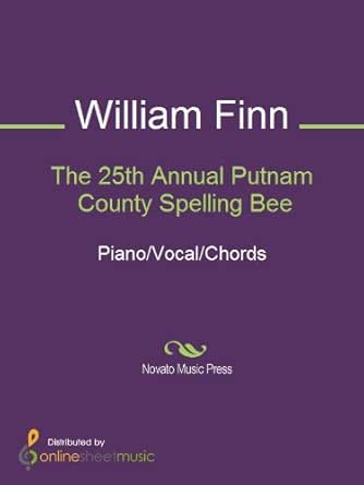 Amazon Com The 25th Annual Putnam County Spelling Bee Ebook William Finn Kindle Store
