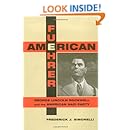 American Fuehrer: George Lincoln Rockwell and the American Nazi Party