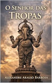 Livro O Senhor das Tropas