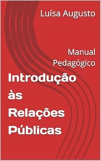 Livro Introdução às Relações Públicas: Manual Pedagógico