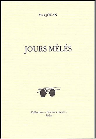 Jours mêlés