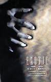 Erotic Anger : A User's Manual, Pommier, Gerard, 0816635307