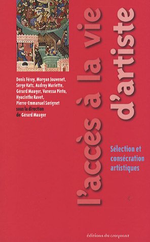 L' accès à la vie d'artiste
