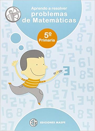 Amazon Com Aprendo A Resolver Problemas De Matematicas Spanish Edition 9788488875334 Alonso Aparicio Pedro Books