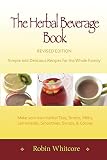 The Herbal Beverage Book - Revised Edition by
