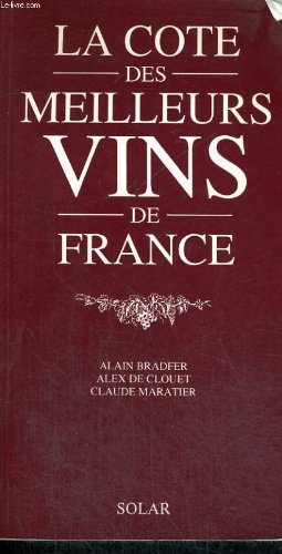 La  cote des meilleurs vins de France