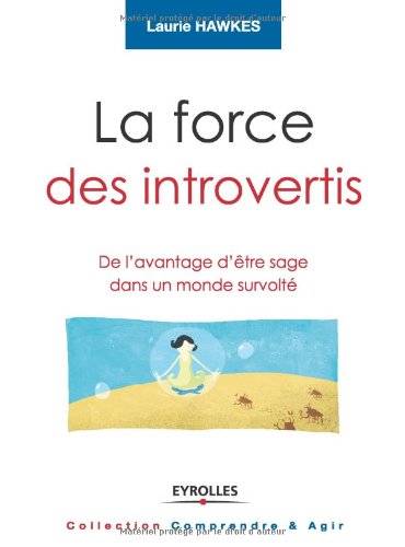 La  force des introvertis