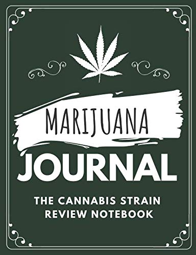 Marijuana Journal: medical marijuana journal, marijuana strains, marijuana strain book, strains of marijuana, strain journal (68 Pages, Blank, 7.44 x 9.69) by Marijuana Helper