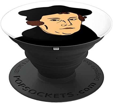 Martin Luther Reformer Protestant Reformation Nailed It - PopSockets Grip and Stand for Phones and Tablets