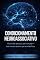 Livro Condicionamento Neuroassociativo: Você não associa para mudar – sua mente associa para estabilizar