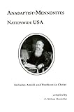 Anabaptist-Mennonites Nationwide U. S. A., Hostetter, C. Nelson, 1883294568